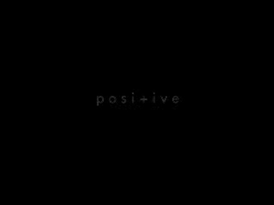 Positive- HIV AIDS Awareness