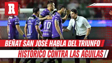 Beñat San José: ‘Ganarle al América es histórico, siempre es especial’
