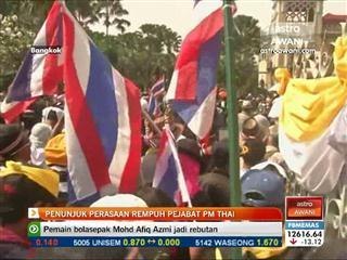 Penunjuk perasaan rempuh pejabat PM Thai
