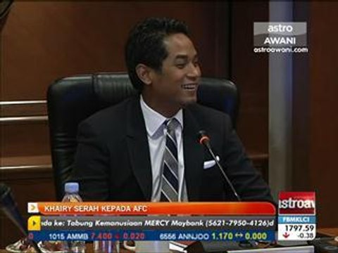 Khairy serah kepada AFC kes Annuar Musa