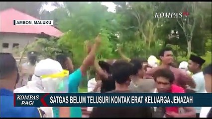 Pasca Pengambilan Paksa Jenazah Covid-19 di Maluku, Satgas Belum Lakukan Tracing