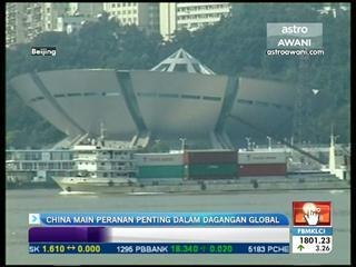 China main peranan penting dalam dagangan global