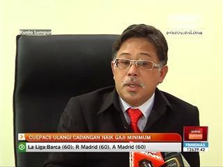 CUEPACS ulangi cadangan naik gaji minimum