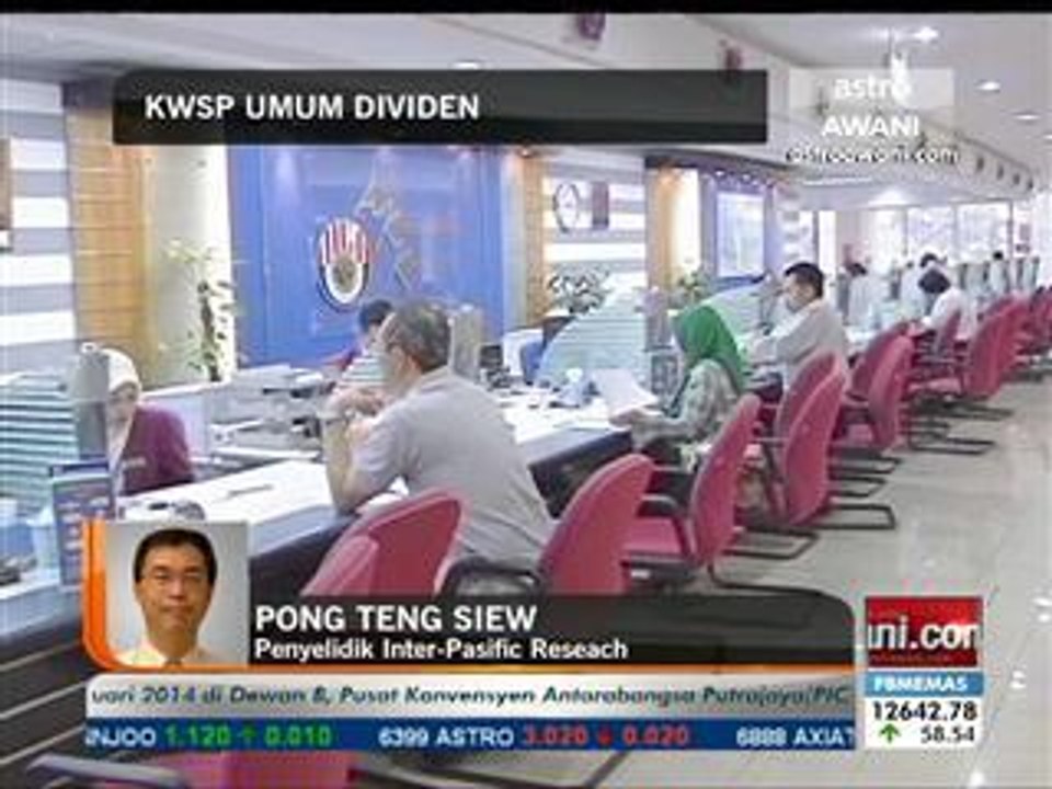 Penyelidik: Dividen KWSP dijangka meningkat