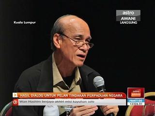 Hasil dialog untuk pelan tindakan perpaduan negara