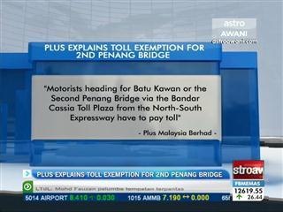 PLUS explains toll exemption for Second Penang Bridge