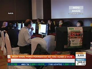 Media sosial punca peningkatan kes hina agama & kaum