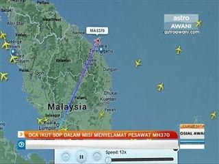 DCA ikut SOP dalam misi menyelamat pesawat MH370