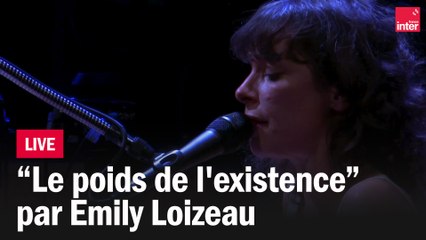 Le poids - Emily Loizeau (Live)