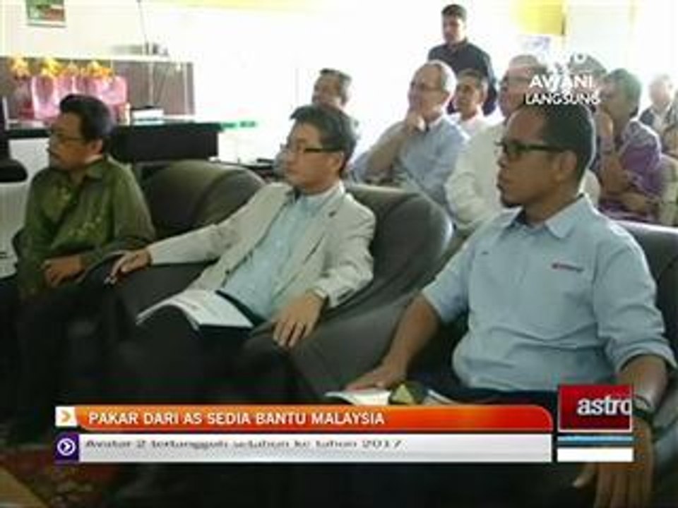 Pakar dari AS sedia bantu Malaysia