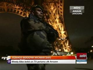 Perancis berdepan ancaman baru