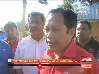 Kutipan cukai GST bagi projek pemulihan banjir Kelantan