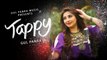 Tappy | Gul Panra New Song | Pashto New Song | Gul Panra OFFICIAL New Tappy 2021