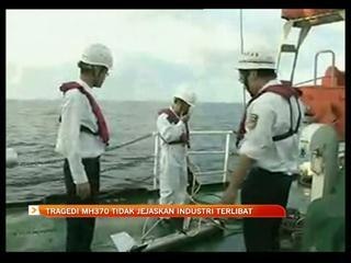 Tragedi MH370 tidak jejaskan industri terlibat