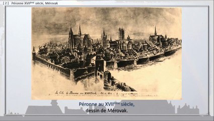 190 - PERONNE, BALADE DANS LE TEMPS,  -- Mérovak, l'homme des cathédrales.