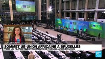 Sommet Europe-Afrique : vers un plan d'investissements de 150 milliards d'euros