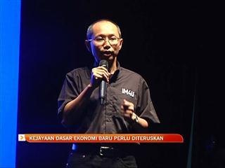 Kejayaan dasar ekonomi baru perlu diteruskan