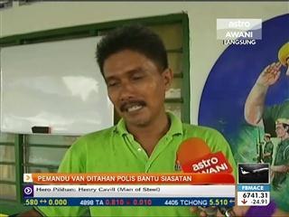 Pemandu van ditahan polis untuk bantu siasatan