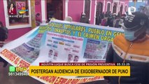 Puno: Se posterga audiencia a ex gobernador Agustín Luque