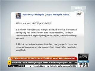 PDRM: Amaran berjaga-jaga penipuan kad kredit/kad debit