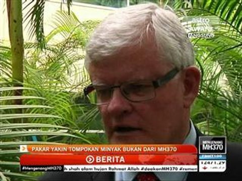 Pakar yakin tompokan minyak bukan dari MH370