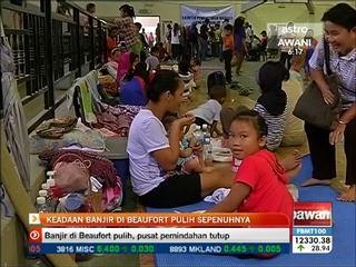 Keadaan banjir di Beaufort pulih sepenuhnya