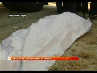 Remaja 15 tahun lemas di sungai