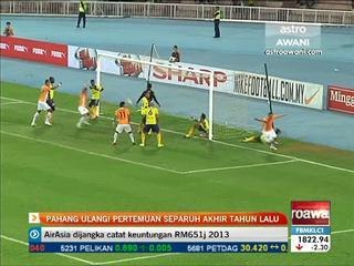 Pahang ulangi pertemuan separuh akhir tahun lalu