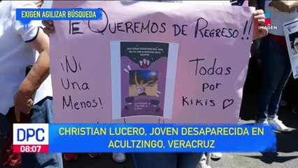 Exigen agilizar búsqueda de Christian Lucero, joven desaparecida en Veracruz