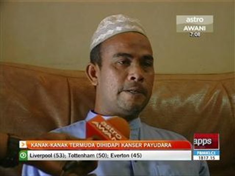 Kanak-kanak 4 tahun hidap kanser payudara