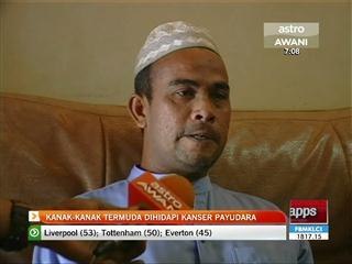 Kanak-kanak 4 tahun hidap kanser payudara