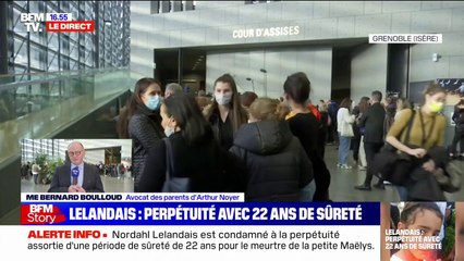 Me Bernard Boulloud, avocat des parents d’Arthur Noyer: "C'est une décision à la hauteur des faits que Nordahl Lelandais a bien voulu reconnaître"