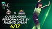 Outstanding Performance By Rashid Khan | Lahore Qalandars vs Karachi Kings | Match 26 | HBL PSL 7 | ML2G