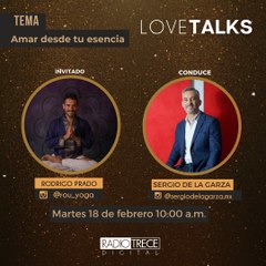 LoveTalks: Amar desde tu esencia.