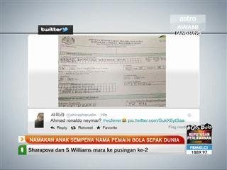 Namakan anak sempena nama pemain bola sepak dunia