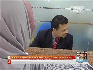 6.8 juta permohonan BR1M diluluskan sehingga Mei