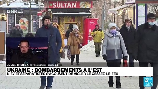 Bombardements à l'Est de l'Ukraine : Kiev et séparatistes s'accusent de violer le cessez-le-feu