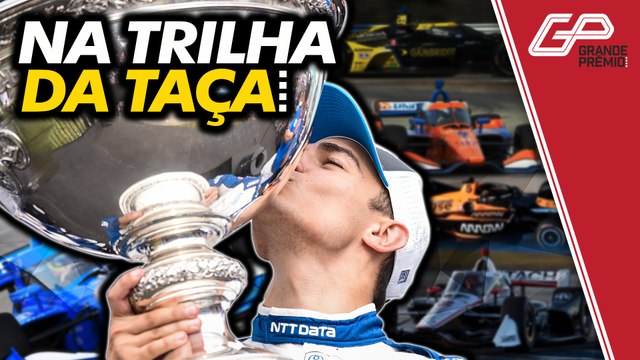 DO CAMPEÃO PALOU A O'WARD: QUAIS OS MAIORES CANDIDATOS AO TÍTULO DA INDY 2022?