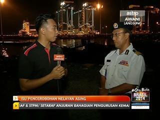 Isu pencerobohan nelayan asing