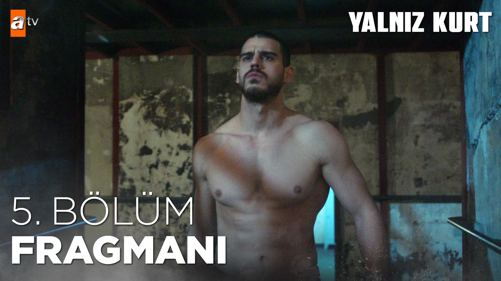 Yalnız Kurt 5. Bölüm Fragmanı