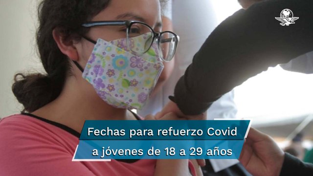 ¡Va la chaviza! Anuncian vacunación de refuerzo contra Covid para personas de 18 a 29 años en CDMX