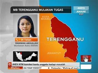 MB Terengganu mulakan tugas