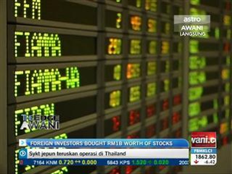 Foreign investors bought RM18 worth of stocks