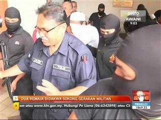 Dua remaja didakwa sokong gerakan militan