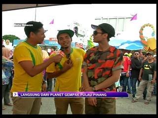 Gala TV Khas di Planet Gempak Ola Bola P. Pinang bersama Ryzal Jaafar dan Syed Ali
