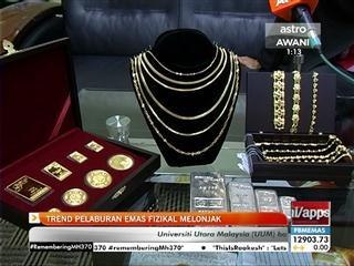Trend pelaburan emas fizikal melonjak