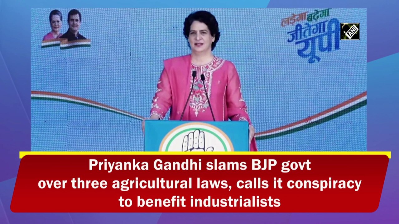 Priyanka Gandhi slams BJP govt over three agricultural laws, calls it conspiracy to benefit industrialists