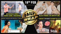 Kangana Against Alia?, Deepika Trolled, Anushka's Viral Pics, Alia Looks H0T | Top 10 News