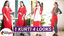 How To Style Your 1 Kurti In 4 Different Ways | Kurti Outfit Ideas | Kurti Must Have | Lokmat Sakhi