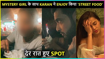 OMG ! Not Tejasswi, Karan Kundraa Enjoys Late Night Street Food With This Lady